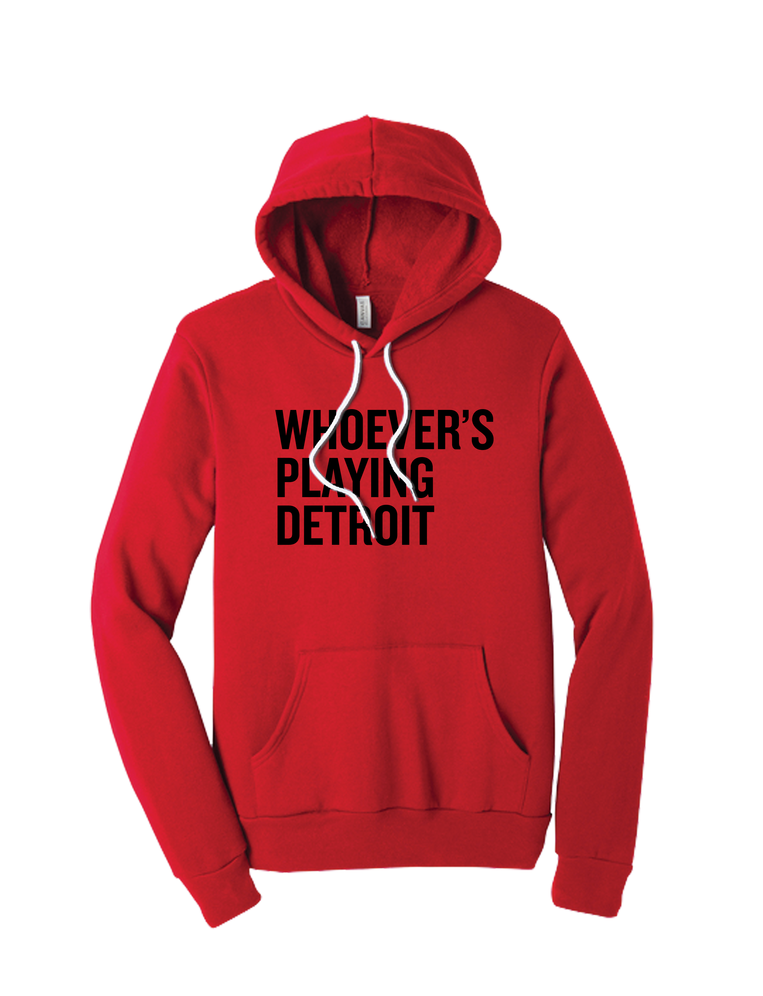 Whoever's Playing Detroit Fleece Pullover Hoodie