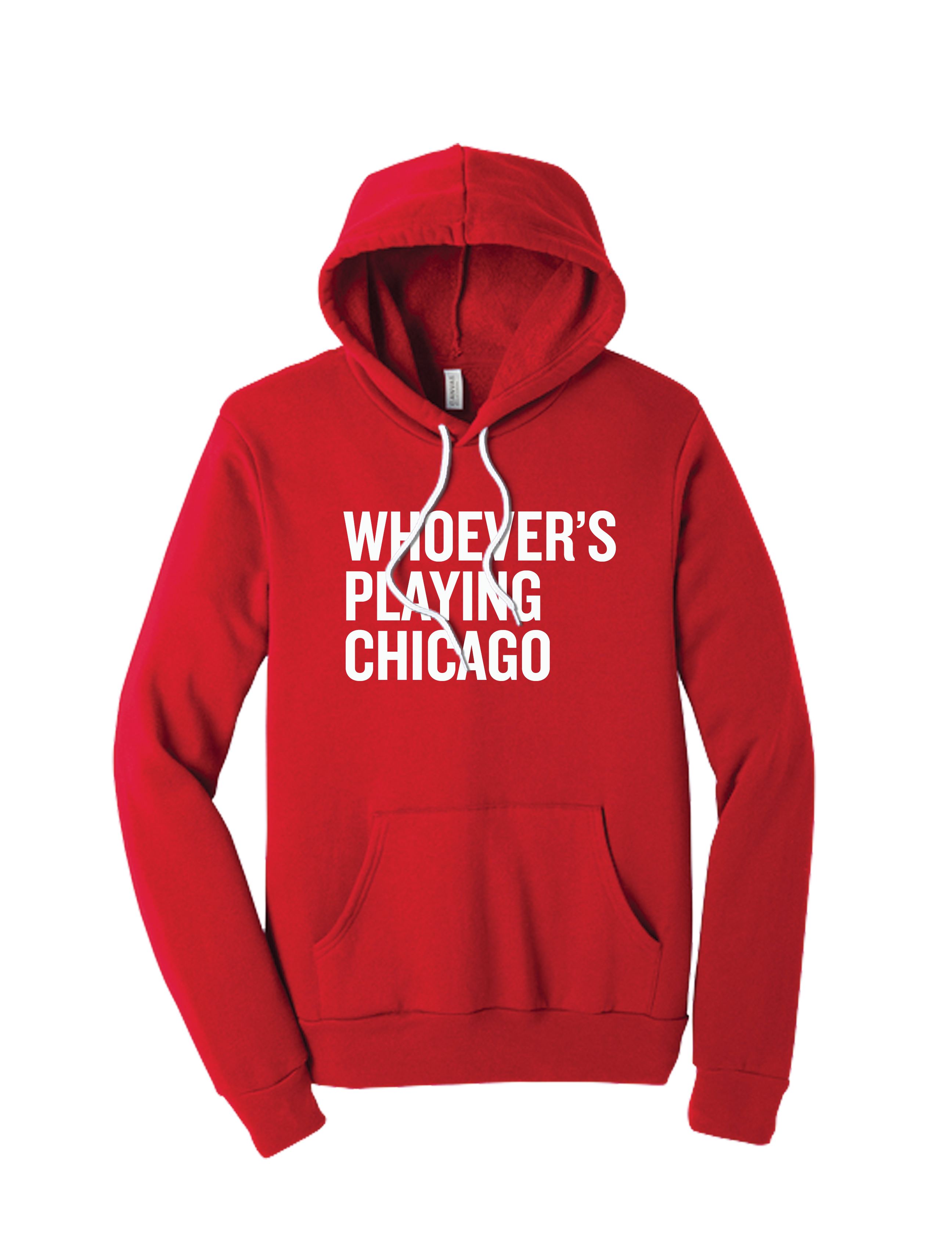 Whoever's Playing Chicago Fleece Pullover Hoodie