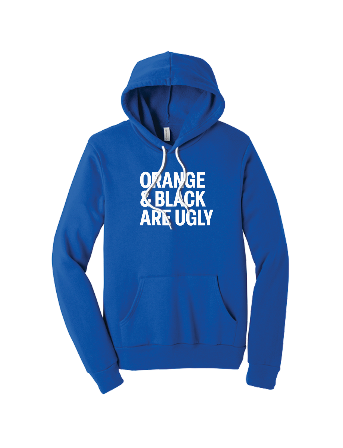 Orange and Black Are Ugly Hoodie