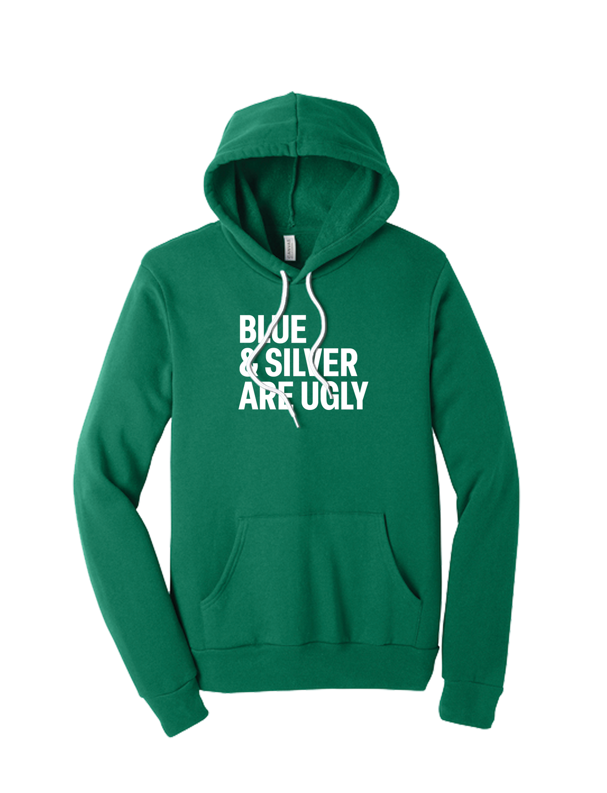 Blue and Silver Are Ugly Hoodie