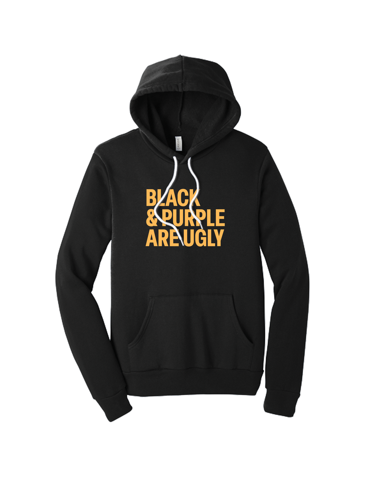 Black and Purple Are Ugly Hoodie