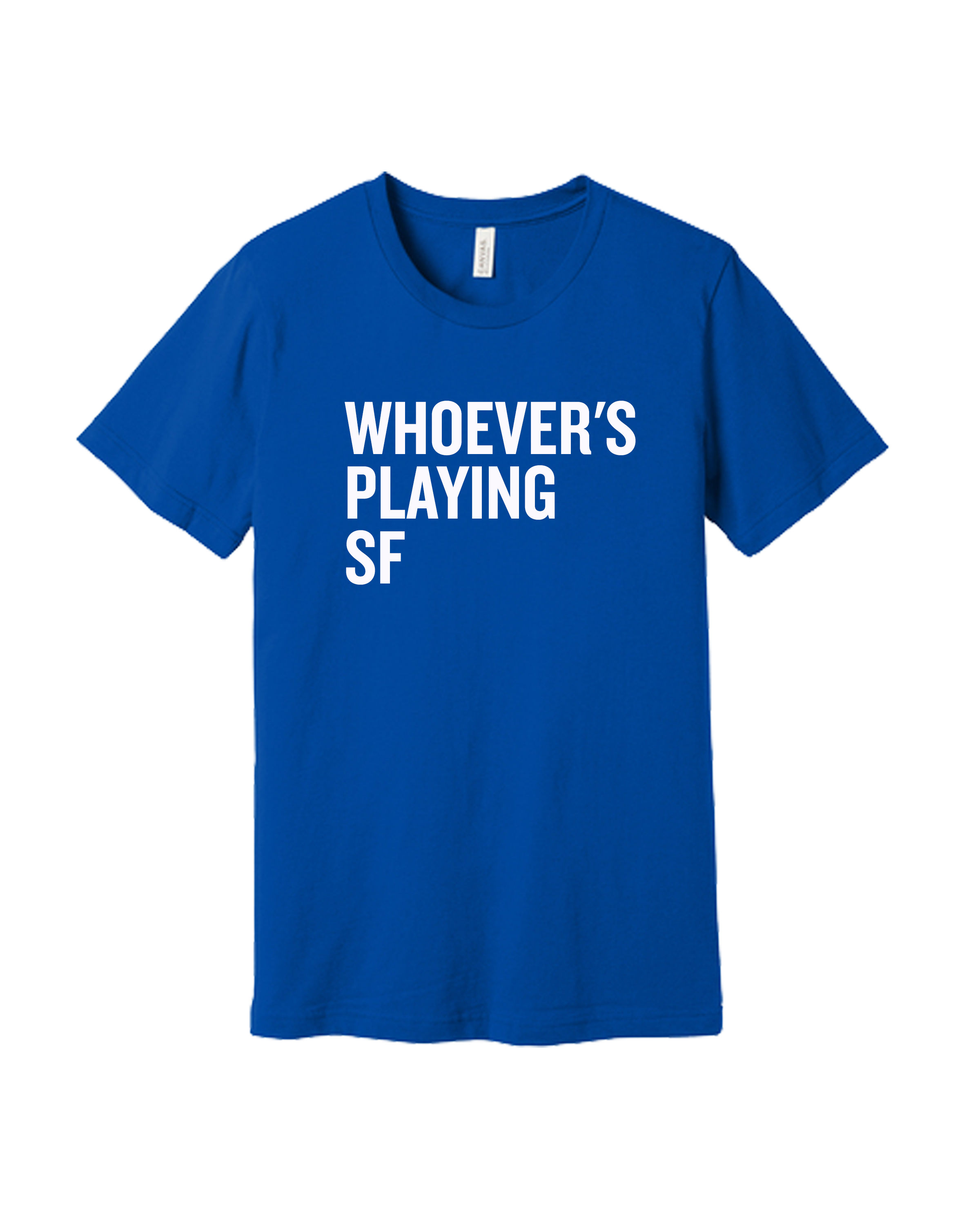 Whoever's Playing SF Short Sleeve Tee