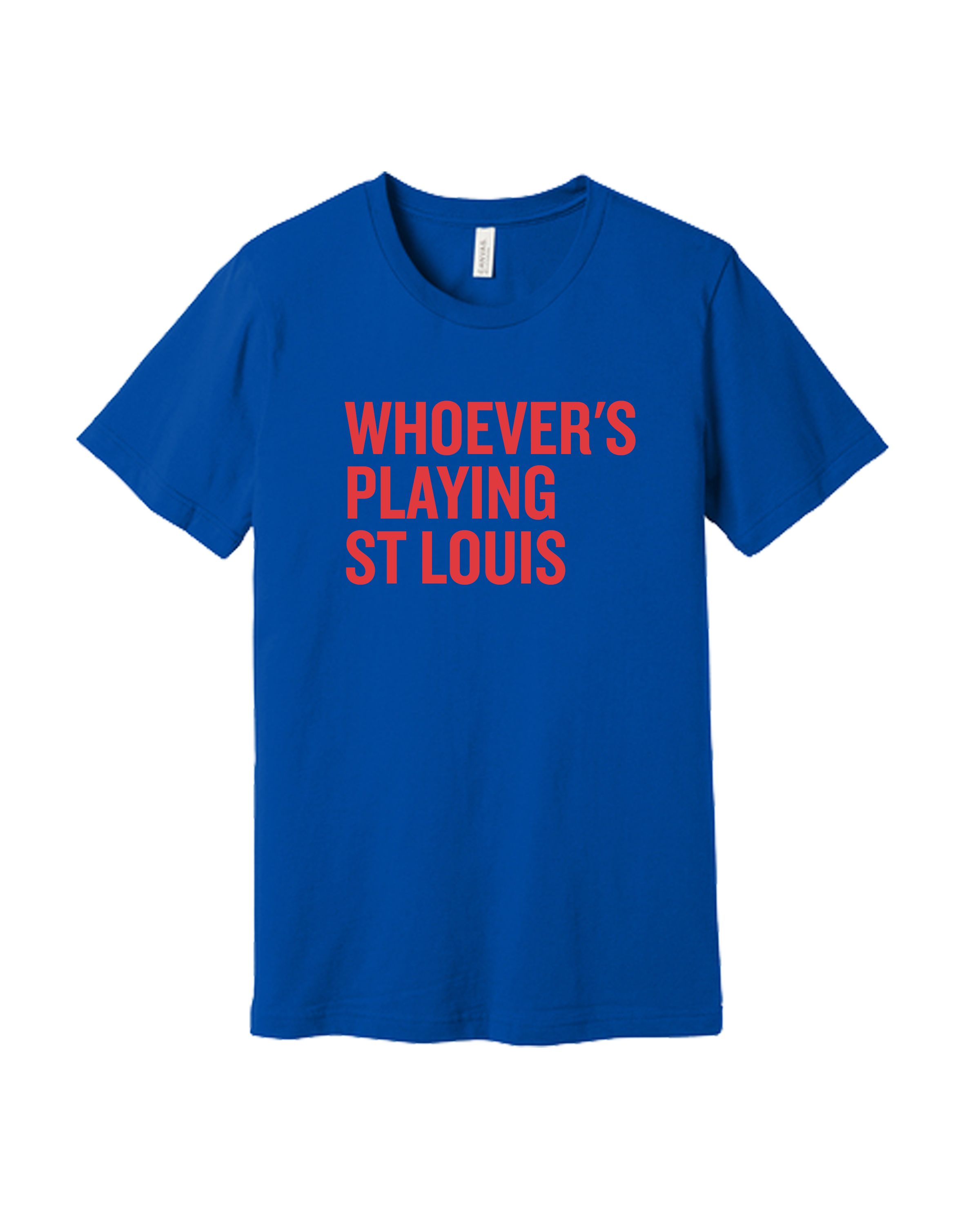 Whoever's Playing St Louis Short Sleeve Tee