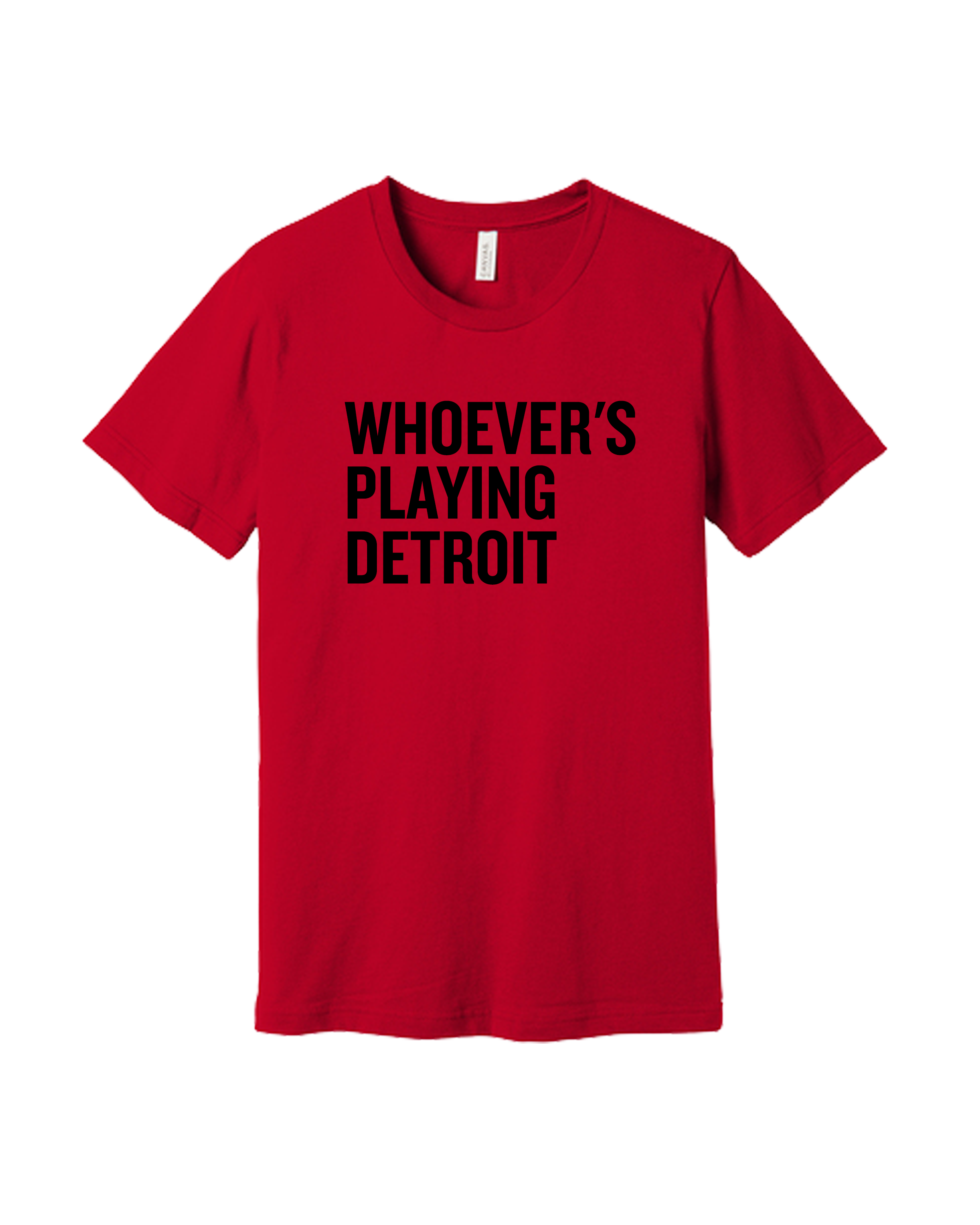Whoever's Playing Detroit Short Sleeve Tee