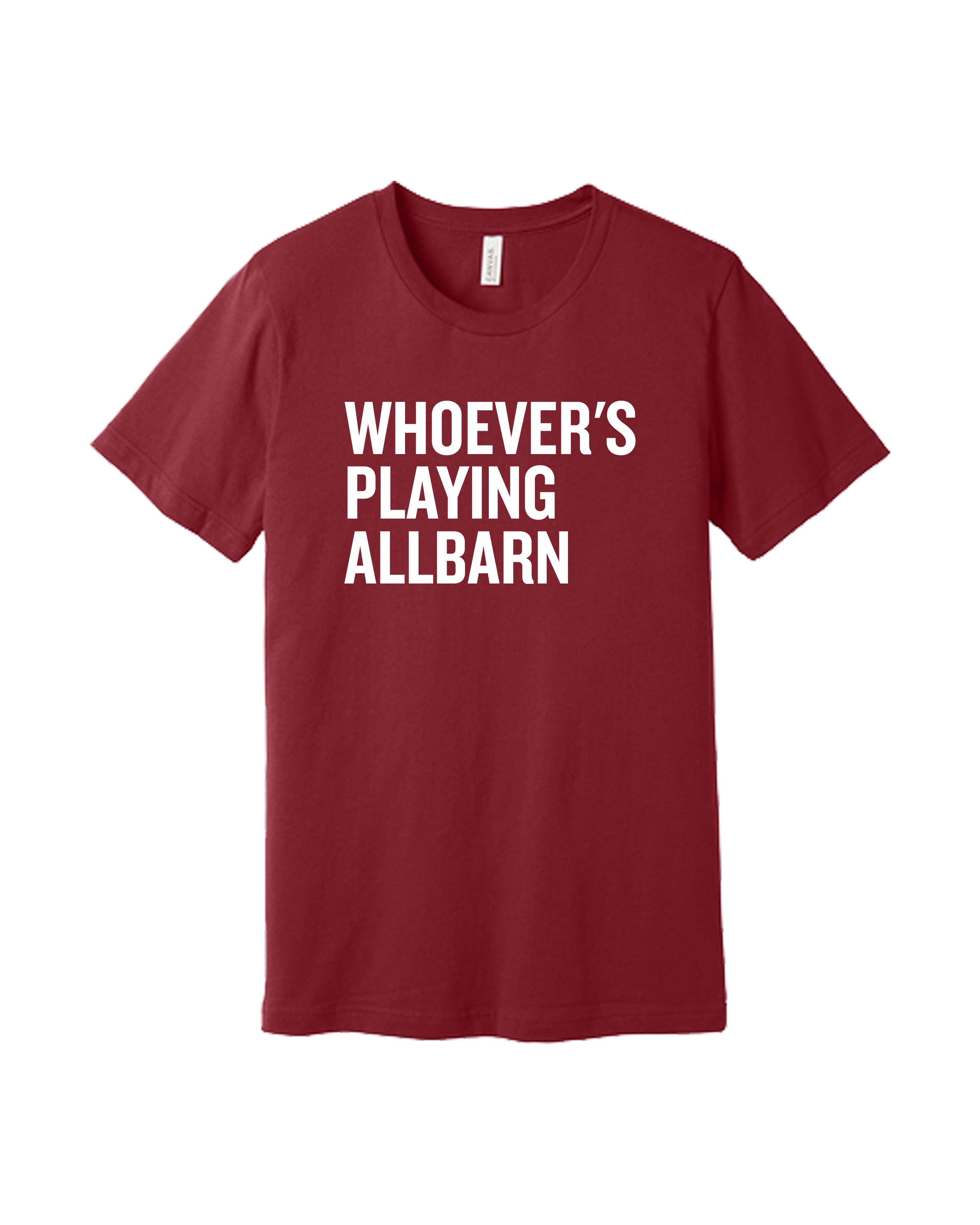 Whoever's Playing Allbarn Short Sleeve Tee