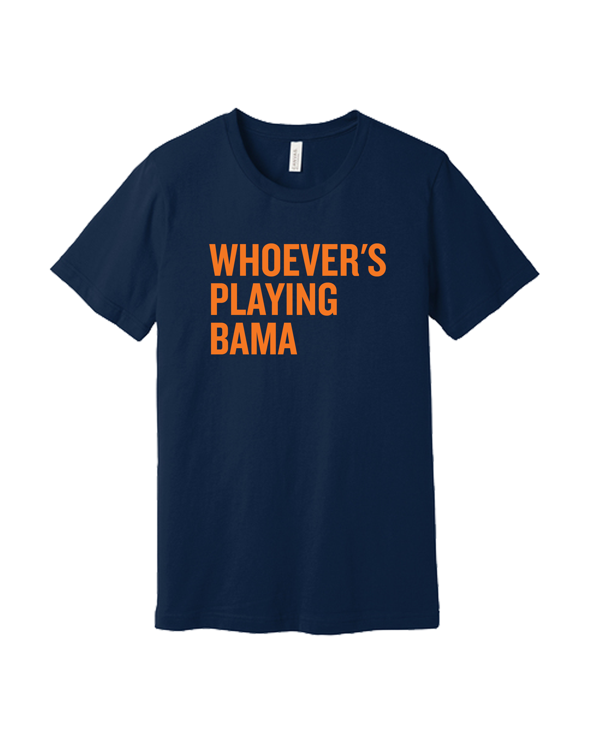 Whoever's Playing Bama Short Sleeve Tee