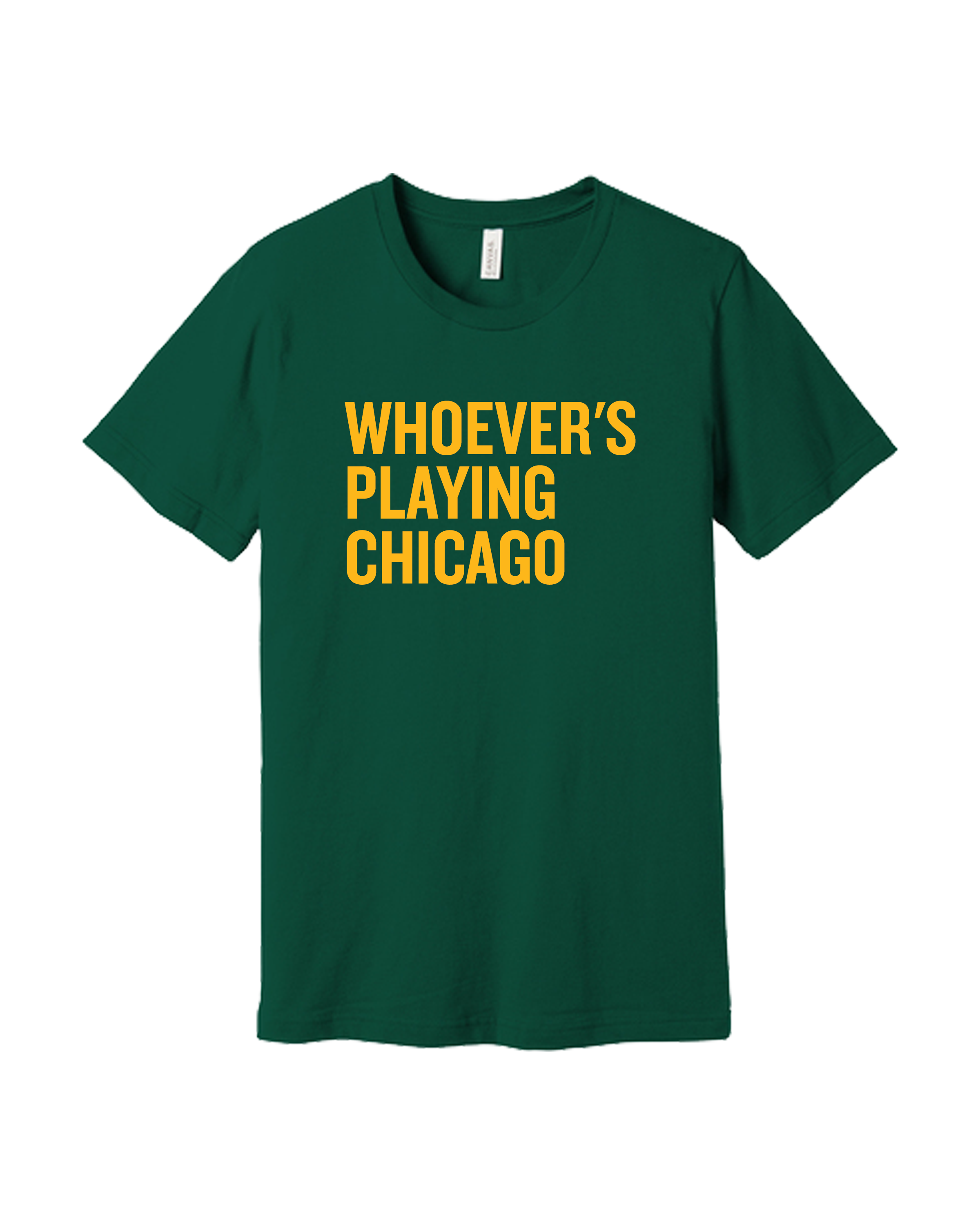 Whoever's Playing Chicago Short Sleeve Tee